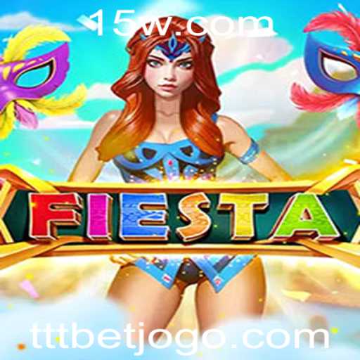 Explorando o Mundo do Jogo 'Fiesta' e o Conceito de 'Ttt Bet'