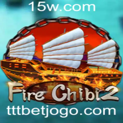 Descubra o Mundo de FireChibi2 e o Fenômeno Ttt bet