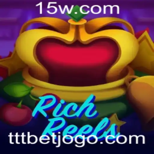 Descubra RichReels: O Novo Jogo de Apostas Ttt Bet