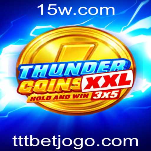 Explorando o Mundo de ThunderCoinsXxl: Um Mergulho em Ttt Bet